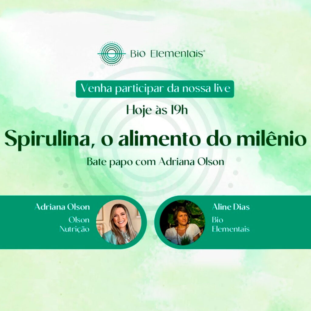 Spirulina, o Alimento do Milênio