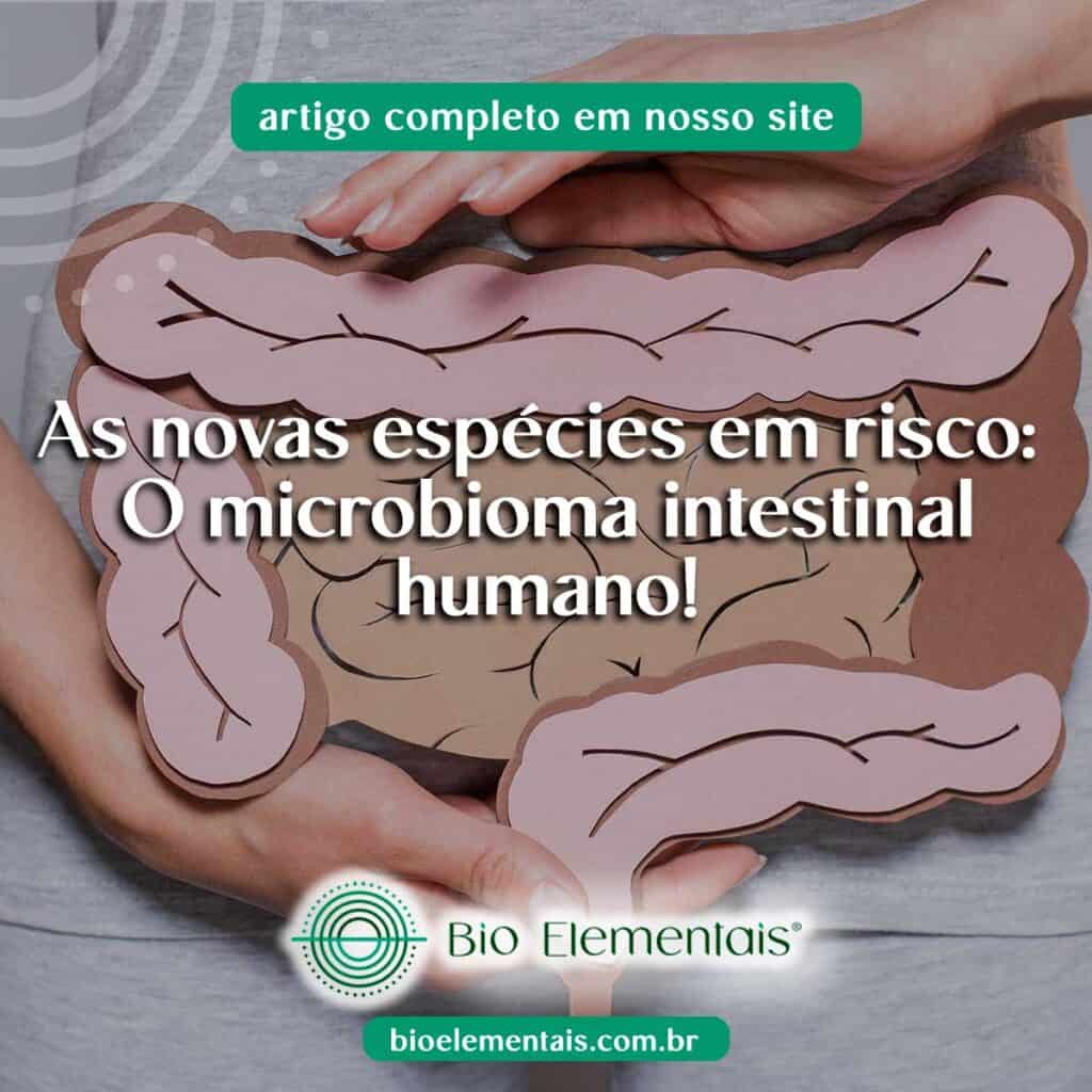 As novas espécies em risco: O microbioma intestinal humano